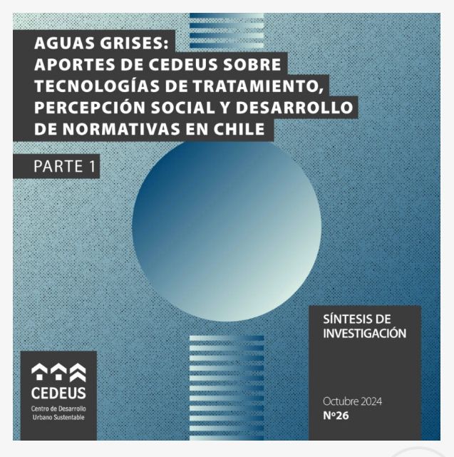 AGUA GRISES: APORTES DE CEDEUS (PARTE 1)